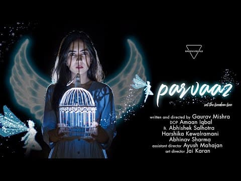Parvaaz | Hindi Short Film | Directed by Gaurav Mishra
