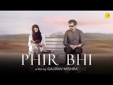 Phir Bhi I Hindi Short Film I A Film by Gaurav Mishra
